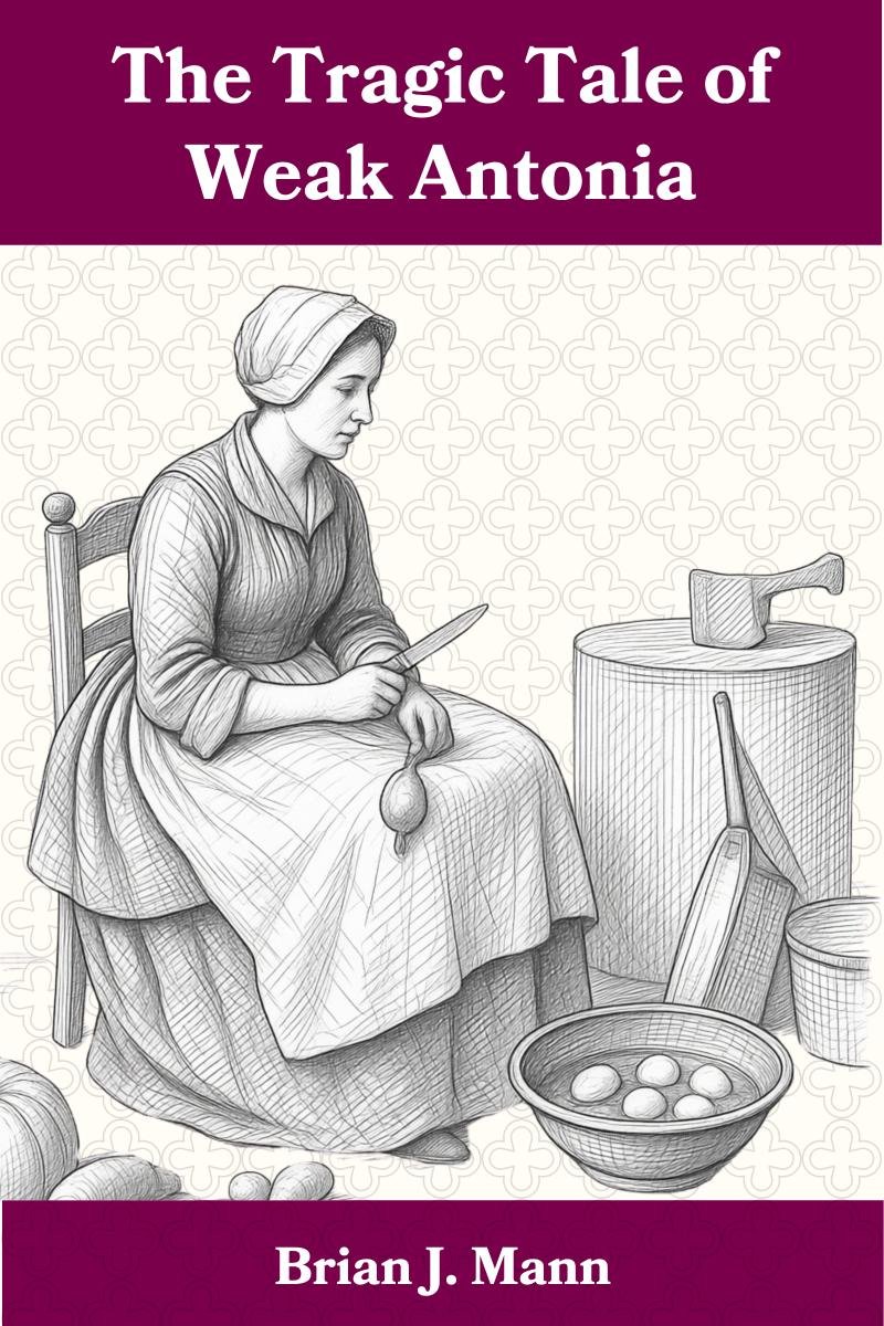 The Tragic Tale of Weak Antonia