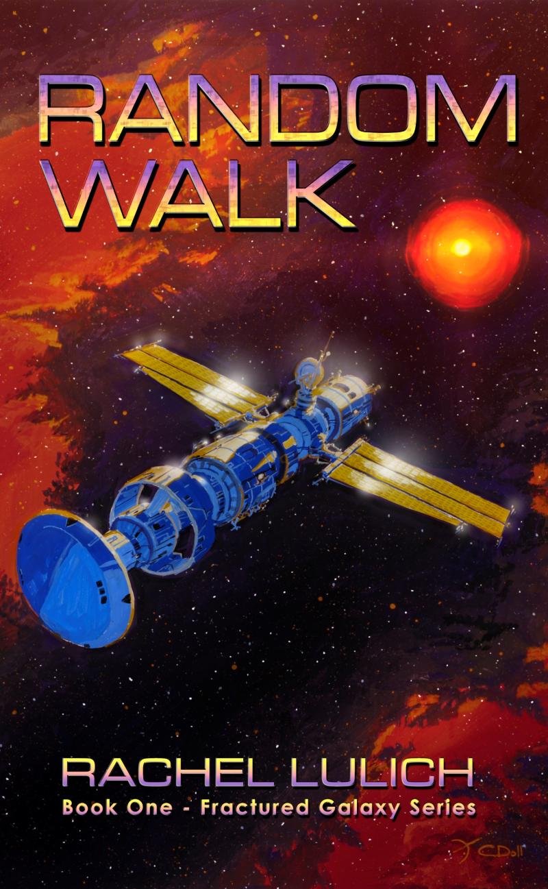 Random Walk (Fractured Galaxy Trilogy #1)